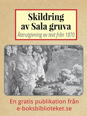 cover image of Skildring av Sala gruva